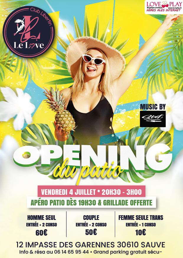 Opening du patio